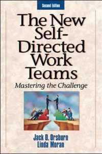 The New Self-Directed Work Teams