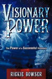 Visionary Power