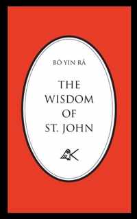 The Wisdom of St. John, Second Edition