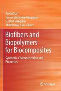 Biofibers and Biopolymers for Biocomposites
