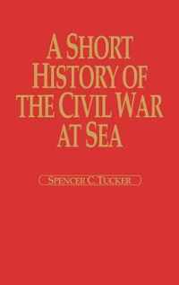 A Short History of the Civil War at Sea