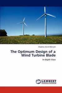 The Optimum Design of a Wind Turbine Blade