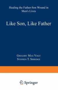 Like Son, Like Father