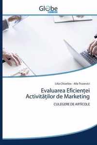 Evaluarea Eficienei Activitilor de Marketing