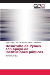 Desarrollo de Pymes con apoyo de instituciones publicas