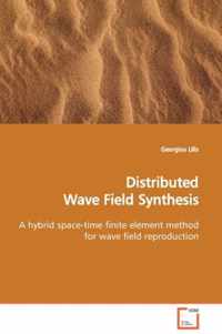Distributed Wave Field Synthesis