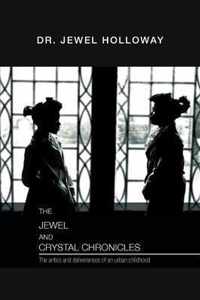 The Jewel and Crystal Chronicles