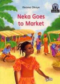 Neka Goes to Market