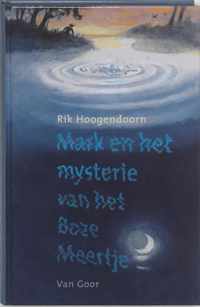 Mark En Het Mysterie Van Boze Meertje