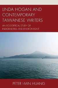 Linda Hogan and Contemporary Taiwanese Writers