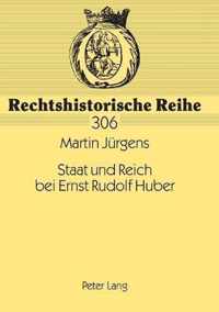 Staat und Reich bei Ernst Rudolf Huber