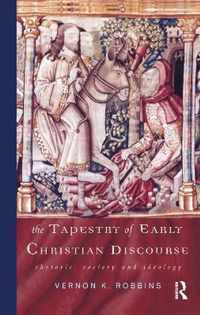 The Tapestry of Early Christian Discourse