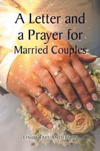A Letter and a Prayer for Married Couples