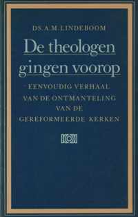 De theologen gingen voorop