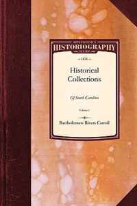 Historical Collections of South Carolina