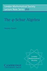 The q-Schur Algebra