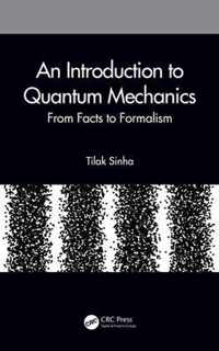An Introduction to Quantum Mechanics