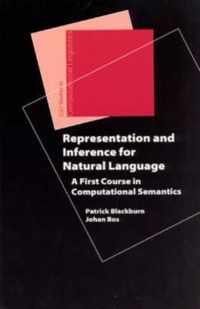 Representation and Inference for Natural Language