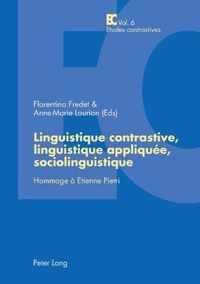 Linguistique contrastive, linguistique appliquée, sociolinguistique