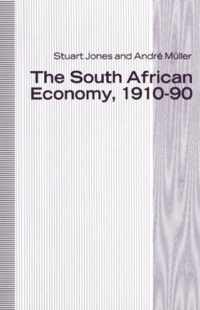 The South African Economy, 1910-90