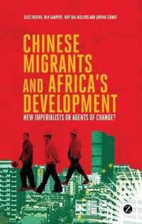 Chinese Migrants and Africa's Development