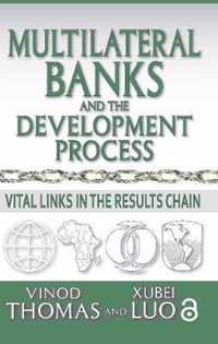 Multilateral Banks and The Development Process