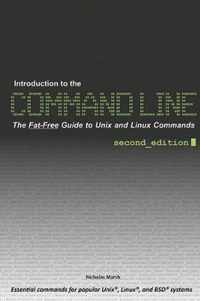 Introduction to the Command Line (Second Edition)