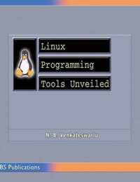 Linux Programming Tools Unveiled