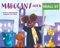 Mahogany goes to Wall Street