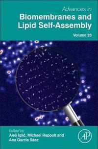 Advances in Biomembranes and Lipid Self-Assembly