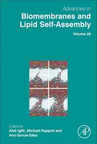 Advances in Biomembranes and Lipid Self-Assembly