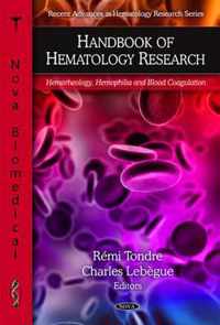 Handbook of Hematology Research