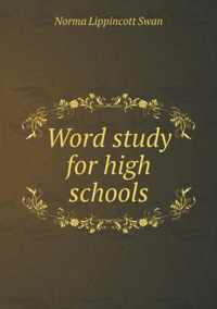 Word study for high schools