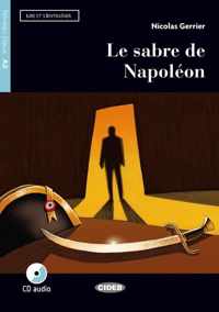 Lire et s'entraîner A2: Le sabre de Napoléon livre + CD audi