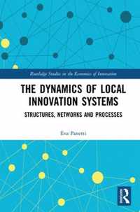 The Dynamics of Local Innovation Systems