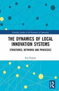 The Dynamics of Local Innovation Systems