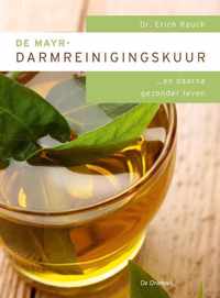 De Mayr-Darmreinigingskuur En Daarna Gezonder Leven