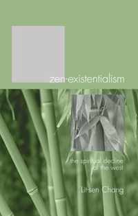 Zen-Existentialism