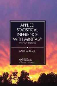 Applied Statistical Inference with MINITAB (R), Second Edition
