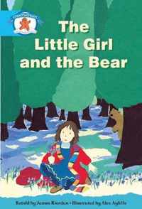 Literacy Edition Storyworlds Stage 9, Once Upon A Time World, The Little Girl and the Bear