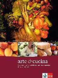 Arte e cucina. A2-B1. Kursbuch