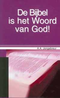 De Bijbel is het Woord van God