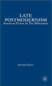 Late Postmodernism