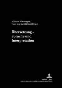 Uebersetzung - Sprache Und Interpretation