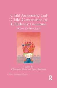 Child Autonomy and Child Governance in Children's Literature