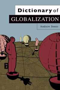 Dictionary of Globalization