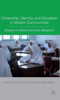 Citizenship, Identity, And Education In Muslim Communities