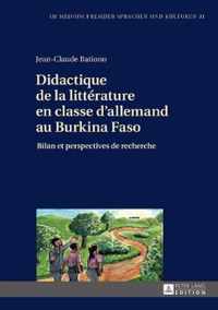 Didactique de la Litterature En Classe d'Allemand Au Burkina Faso
