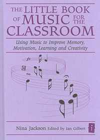 Little Book Of Music For The Classroom