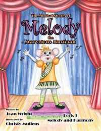 The Musical Stories of Melody the Marvelous Musician